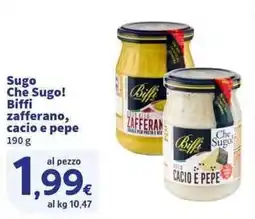 Sigma Superstore Sugo Che Sugo! Biffi zafferano, cacio e pepe offerta