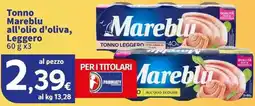 Sigma Superstore Tonno Mareblu all'olio d'oliva, Leggero offerta