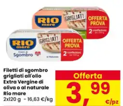 Interspar Filetti di sgombro grigliati all'olio Extra Vergine di oliva o al naturale Rio mare offerta
