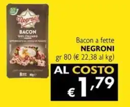 Maxi Supermercati Bacon a fette NEGRONI offerta