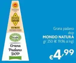 Maxi Supermercati Grana padano dop MONDO NATURA offerta