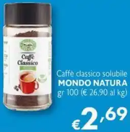 Maxi Supermercati Caffè classico solubile MONDO NATURA offerta