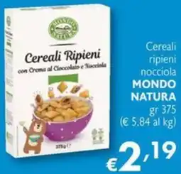 Maxi Supermercati Cereali ripieni nocciola MONDO NATURA offerta