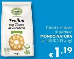 Maxi Supermercati Frollini con glassa di zucchero MONDO NATURA offerta
