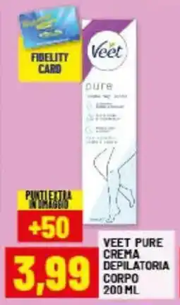 Risparmio Casa Veet pure crema depilatoria corpo offerta