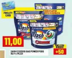 Risparmio Casa Dash ecodosi bag power pods offerta
