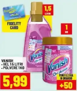 Risparmio Casa Vanish gel, polvere offerta