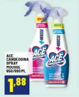Risparmio Casa Ace candeggina spray mousse offerta