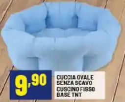 Risparmio Casa Cuccia ovale senza scavo cuscino fisso base tnt offerta