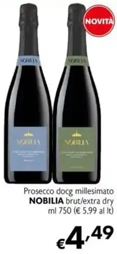 Maxi Supermercati Prosecco docg millesimato NOBILIA brut/extra dry offerta