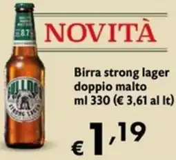 Maxi Supermercati Birra strong lager doppio malto NOVITÀ offerta