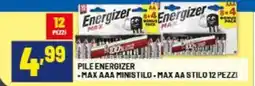Risparmio Casa Pile energizer, max AAA ministilo, max AA stilo offerta