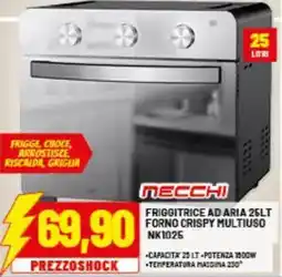 Risparmio Casa NECCHI FRIGGITRICE AD ARIA 25LT FORNO CRISPY MULTIUSO NK1025 offerta