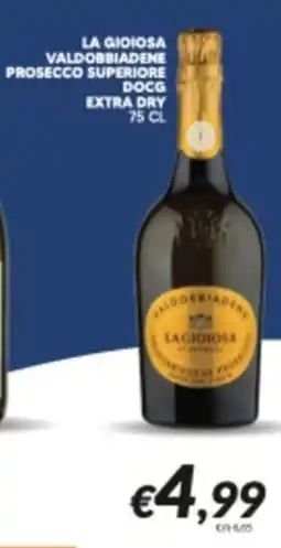 Supermercati Visotto La gioiosa valdobbiadene prosecco superiore docg extra dry offerta