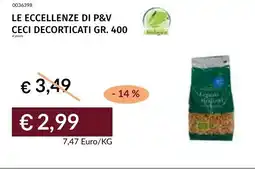 Prezzemolo e Vitale Le eccellenze di p&v ceci decorticati offerta
