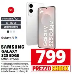 Comet SAMSUNG GALAXY S25 EDGE SMARTPHONE offerta