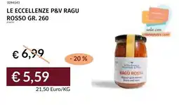 Prezzemolo e Vitale Le eccellenze p&v ragu rosso offerta