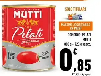 Conad Pelati pomodori 100% italiani 800 g(ml) offerta