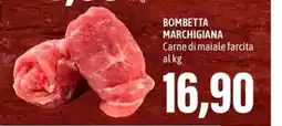 Madis BOMBETTA MARCHIGIANA Carne di maiale farcita offerta