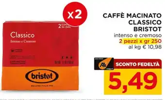 Alì Supermercati Caffè macinato classico BRISTOT offerta