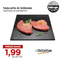 Alì Supermercati Tagliata di sorana offerta