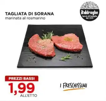 Alì Supermercati Tagliata di sorana offerta