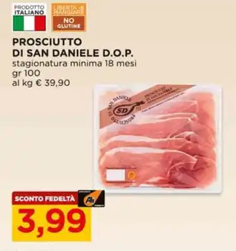 Alì Supermercati Prosciutto di san daniele d.o.p. offerta