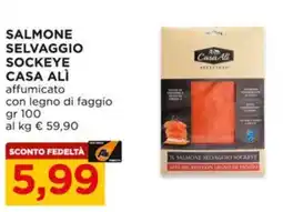Alì Supermercati Salmone selvaggio sockeye CASA ALÌ offerta