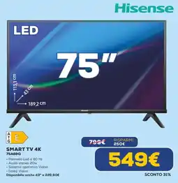 Euronics Hisense SMART TV 4K 75A69Q offerta