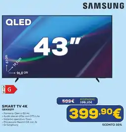 Euronics SAMSUNG SMART TV 4K QE43Q7F offerta