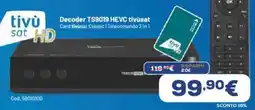 Euronics Decoder TS9019 HEVC tivùsat offerta