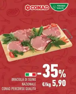 Conad Braciola di suino nazionale CONAD PERCORSO QUALITÀ offerta