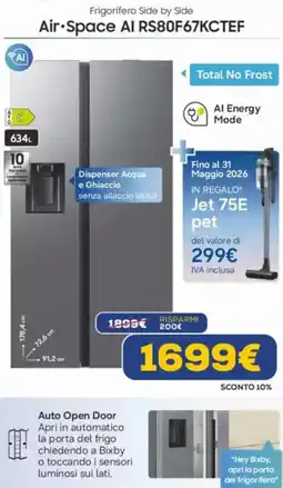 Euronics Air Space Al RS80F67KCTEF SAMSUNG Frigorifero Side by Side offerta