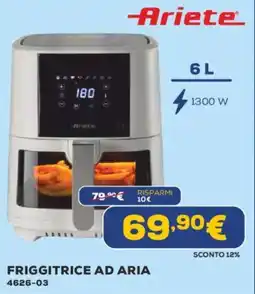 Euronics Ariete FRIGGITRICE AD ARIA 4626-03 offerta
