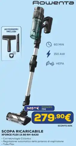 Euronics Rowenta SCOPA RICARICABILE XFORCE FLEX 13.60 RH-9A32 offerta