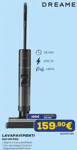 Euronics DREAME LAVAPAVIMENTI G10 VIM PRO offerta
