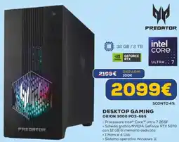 Euronics PREDATOR DESKTOP GAMING ORION 3000 PO3-665 offerta
