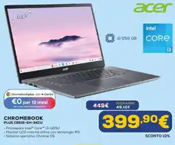 Euronics acer CHROMEBOOK PLUS CB515-2H-34ZU offerta