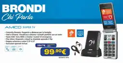 Euronics Brondi chi parla amico super tv offerta