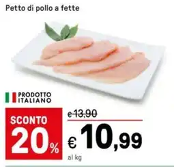 Iper La Grande Petto di pollo a fette offerta