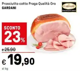 Iper La Grande Prosciutto cotto Praga Qualità Oro GARDANI offerta