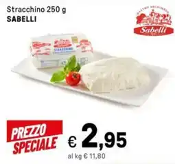 Iper La Grande Stracchino SABELLI offerta