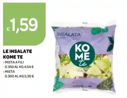 Ekom Le insalate KOME TE offerta