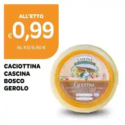 Ekom Caciottina cascina bosco gerolo offerta