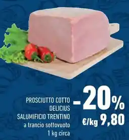 Conad Prosciutto cotto delicius salumificio trentino offerta