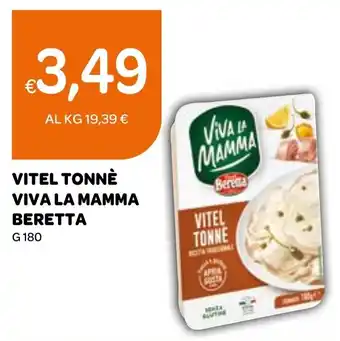 Ekom Vitel tonné viva la mamma BERETTA offerta