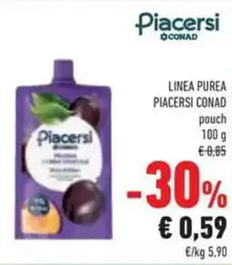 Conad Linea purea PIACERSI CONAD offerta