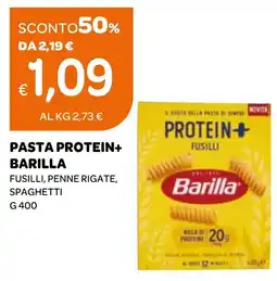 Ekom Pasta protein+ barilla fusilli, penne rigate, spaghetti offerta