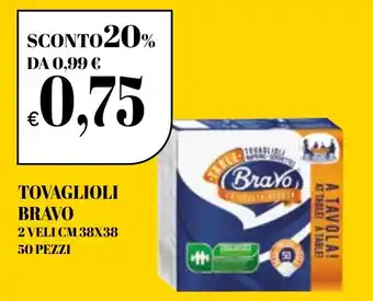 Ekom Tovaglioli BRAVO offerta