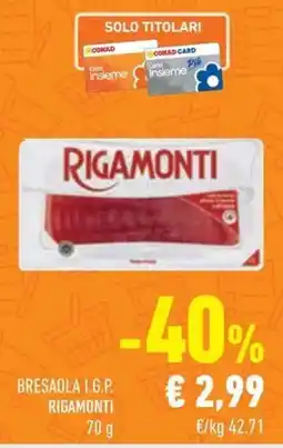 Conad Bresaola i.g.p. RIGAMONTI offerta